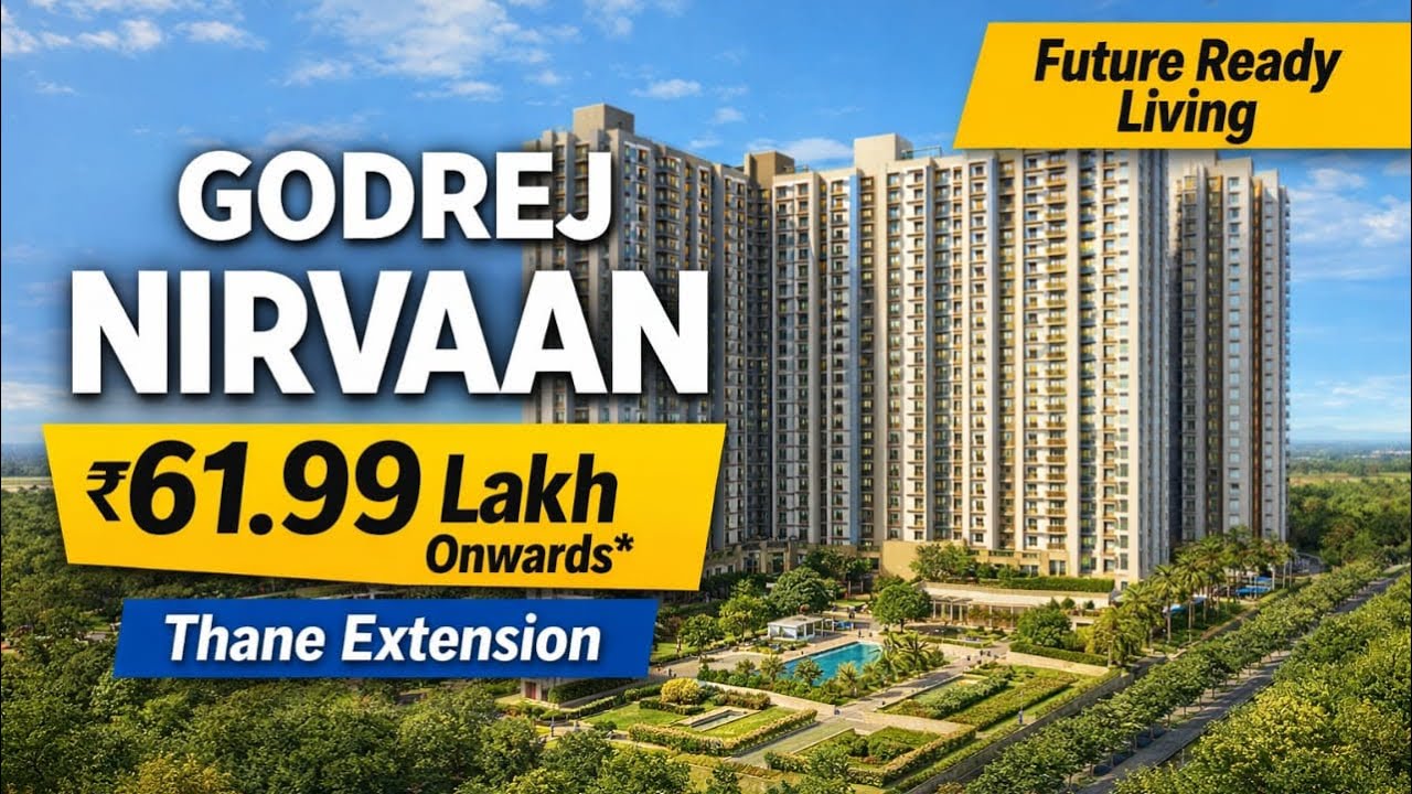 Godrej Nirvaan Thane | Ready to Move Homes | Price ₹61.99 L Onwards ...