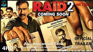 Raid 2 | Official Trailer | Ajay Devgn | Ileana D'Cruz | Raj Kumar Gupta| raid 2 Ajay Devgan Trailer