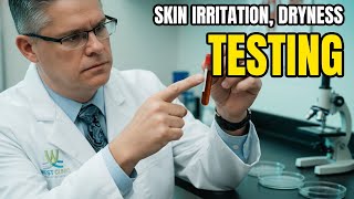 Skin Irritation, Dryness - TESTING | Dr. Jason West