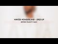 Winter Wonderland Bryson Tiller Ft Halo Sped Up mp3
