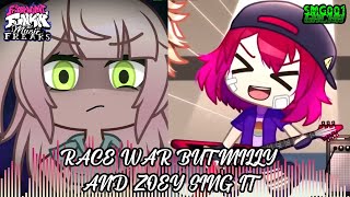 Race-War But Milly And Zoey Sing It Tmf Fnf Cover