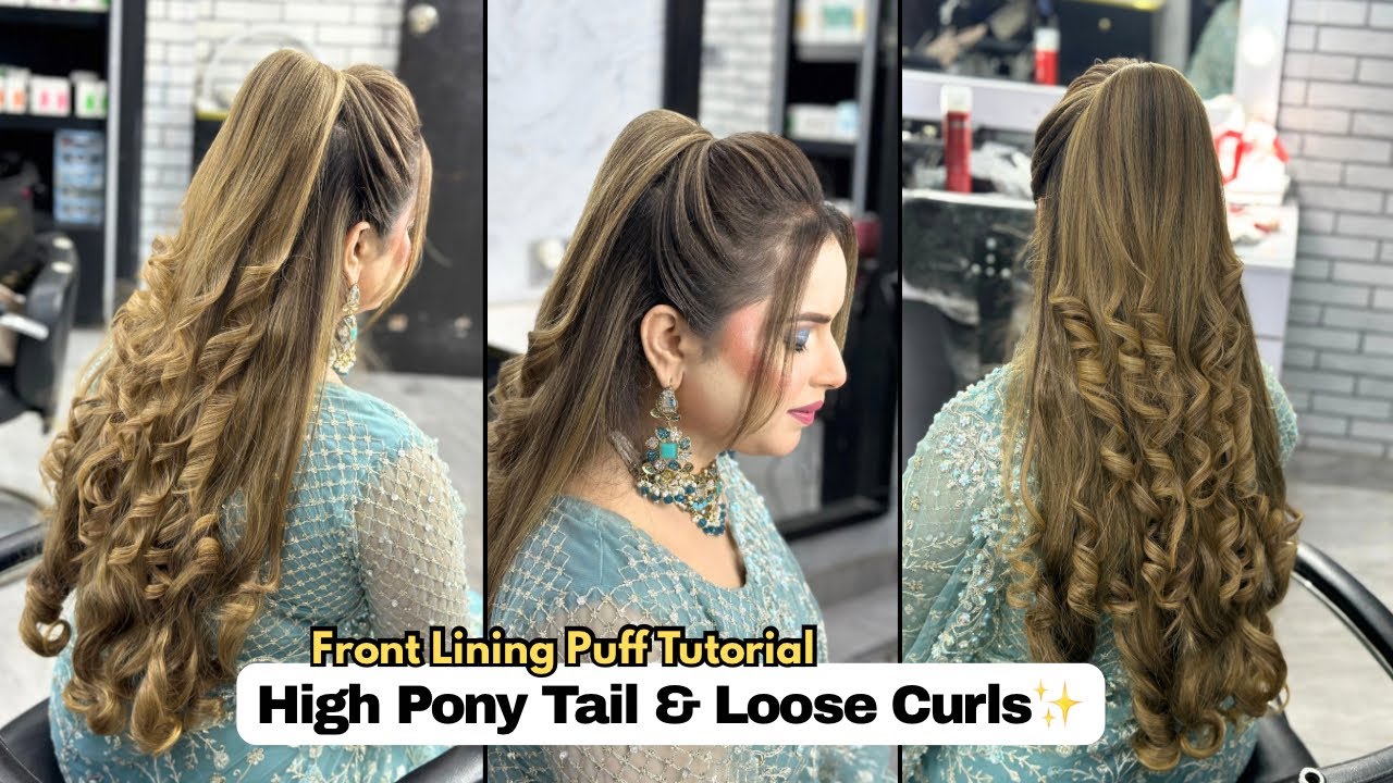 Front Lining Puff with High Ponytail & Loose Curls | Easy Party Hairstyle Tutorial 2026