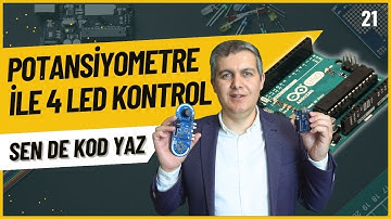 Arduino Dersleri 21: Potansiyometre ile Analog Değer Okuma (Analog Read)