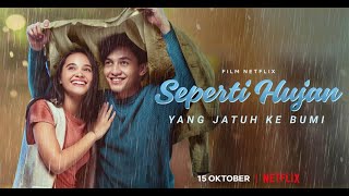 Seperti Hujan Yang Jatuh Ke Bumi | Trailer Resmi