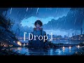 Drop / Clyer feat.Ci flower