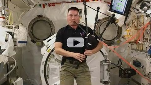 Bagpipes Played In Space For First TIme | Video
