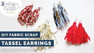 DIY Scrap Fabric Tassel Earrings