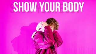 SHOW YOUR BODY (Official Lyric Video) - SINAY