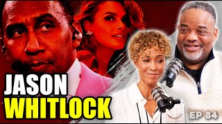 Jason Whitlock Calls Out Stephen A. Smith | Sage Steele Show | EP 83