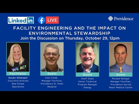 Facility Engineering and the Impact on Environmental Stewardship