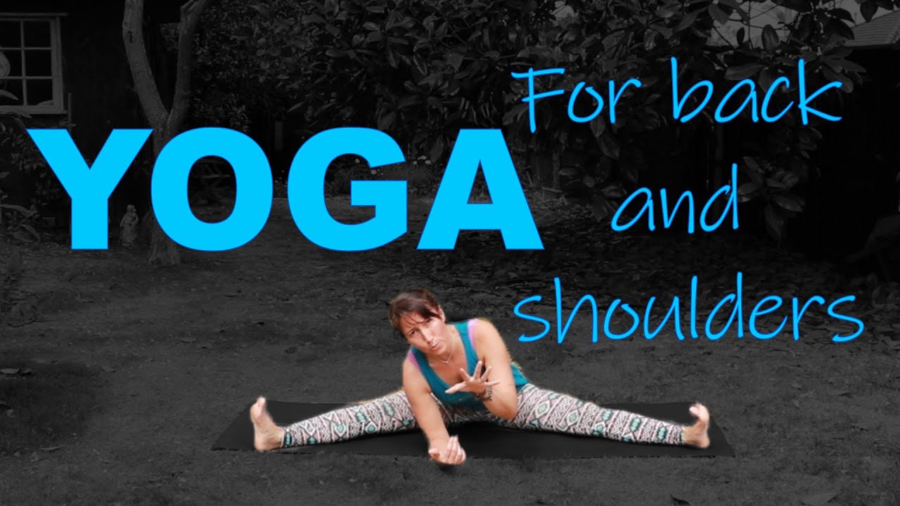 Yoga for back and shoulders - YouTube