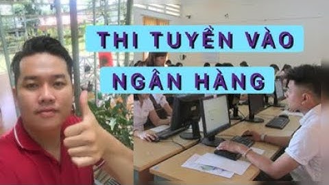 Câu hỏi đánh giá ngân hàng