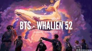 BTS - Whalien 52 easy lyrics