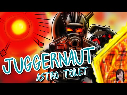 Juggernaut Astro Toilet !! l ประวัติและความเป็นมาของ Juggernaut Astro Toilet l skibidi toilet 72 💥💥💥