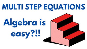 Multi Step Equations Made Easy
