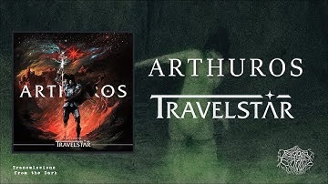 Arthuros - Travelstar (full album, 2025)