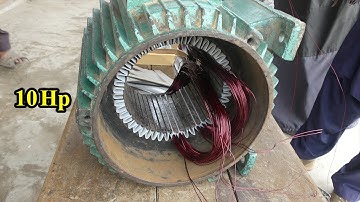 How To Rewind The Complete 3 Phase Motor 10 Hp Part #1