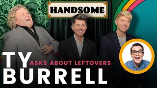 Ty Burrell asks about leftovers | Handsome