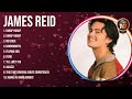 Greatest Hits of James Reid Playlist ~ Top 10 OPM Tagalog Music To Listen 2024