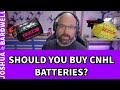 Cheap CNHL Batteries? Should You Save or Invest Elsewhere? 🔋