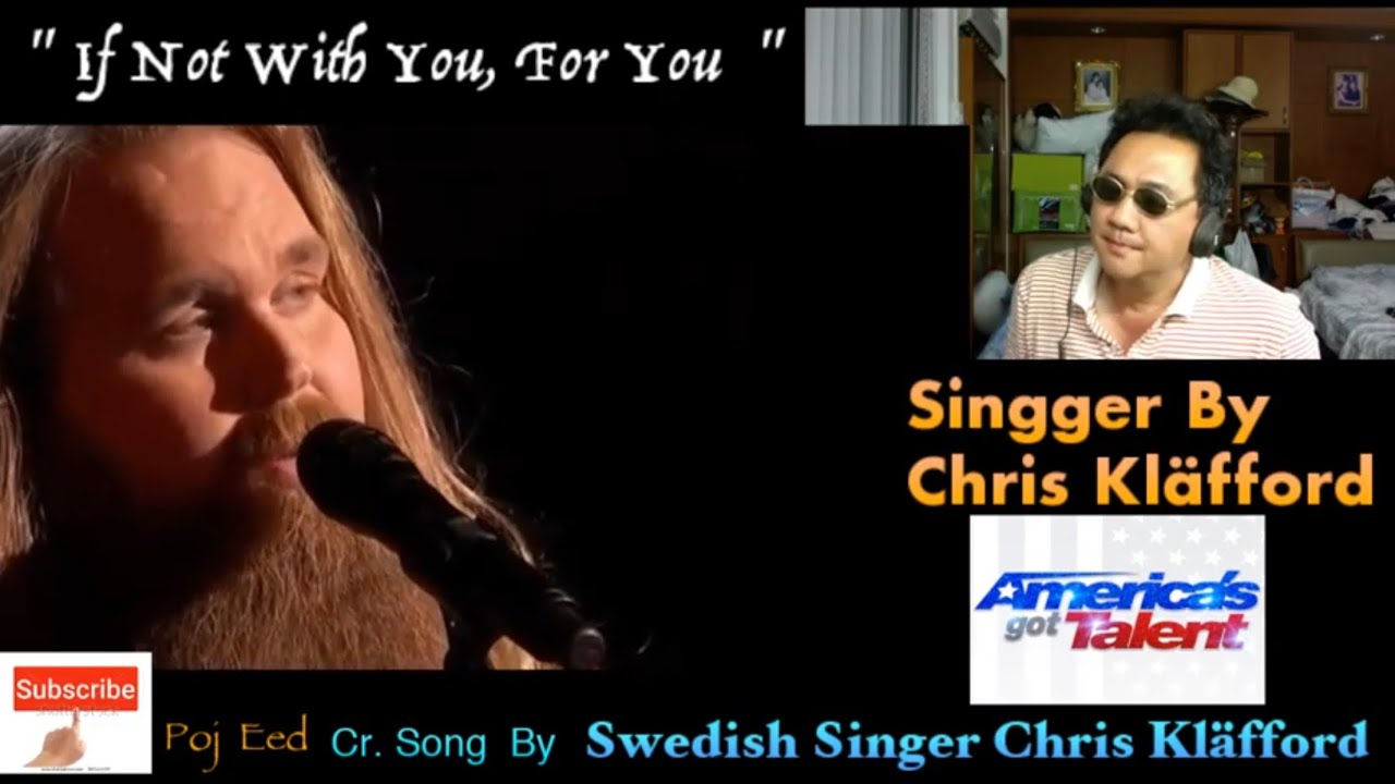 If Not With You For You Chris Kläfford Lyrics