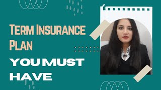Term Insurance Plan|80C benefit|Protect your family from financial crisis|Why you should buy it ??