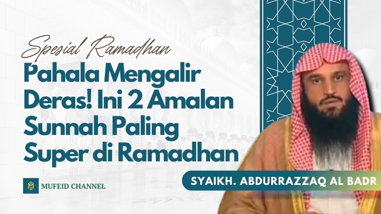 2 Amalan Sunnah Yang Pahalanya Paling Super Dan Dahsyat di Bulan Ramadhan! #membacaalquran 