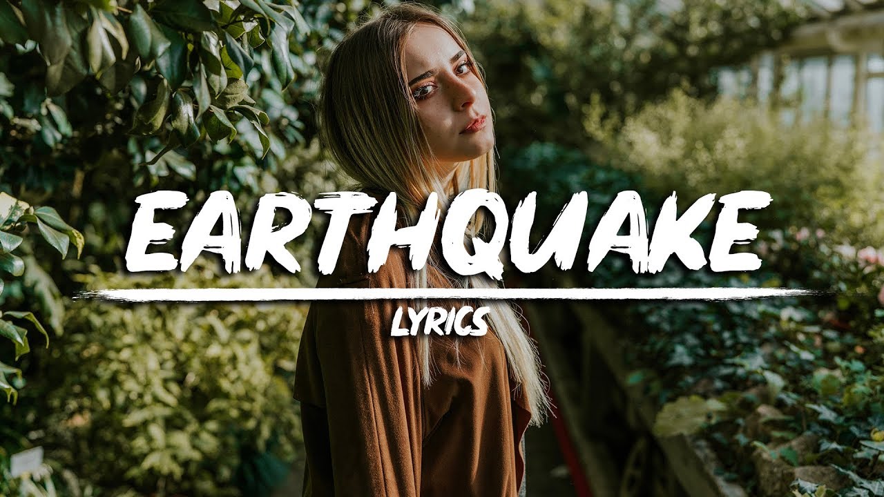 ROY KNOX - Earthquake (Lyircs)