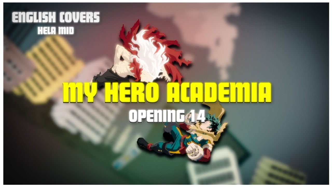 THE REVO (Hela Mid English Cover)「My Hero Academia Final Season Op」