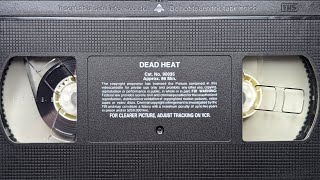 Dead Heat (StarMaker Release) VHS Pre-Show