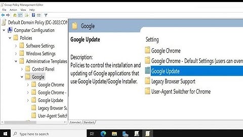 How to Download and Add Google Chrome Into Group Policy Administrative Template on Windows Server