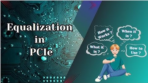 Equalization in PCIe