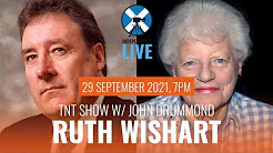 TNT Show. Ep 73. Ruth Wishart, journalist and broadcaster. 