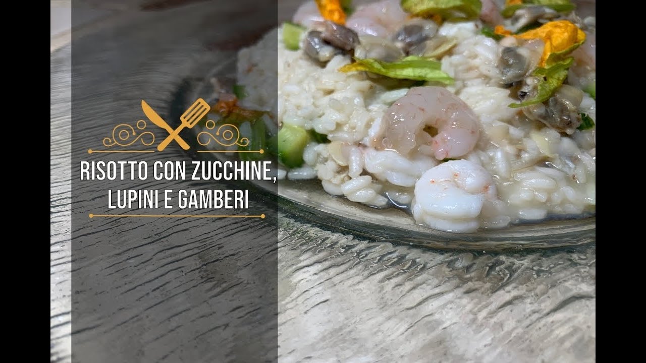 Risotto con Zucchine, Lupini e Fiori di Zucca - Ricetta dello Chef Mauro Improta
