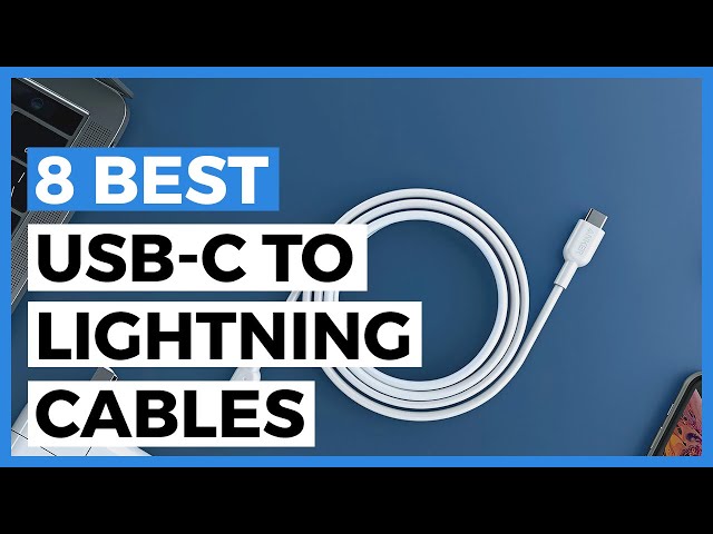 Best Usb-C to Lightning Cables for 2024 - How to find the Best third Party Usb-c to Lightning Cable?