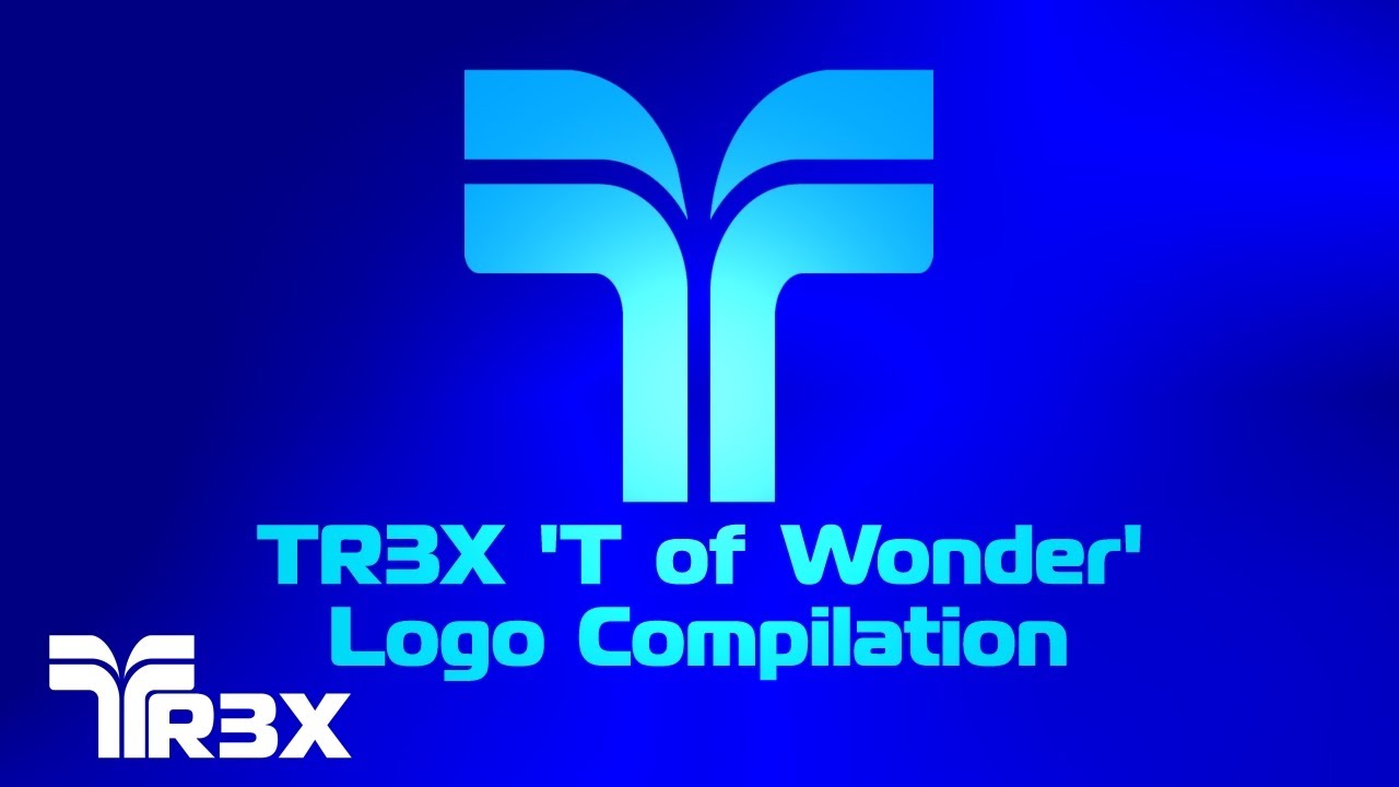 TR3X 'T of Wonder' Logo Compilation (Updated)