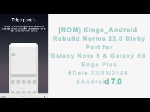 [ROM] Kings_Android가 Galaxy Note 5 및 Galaxy S6 Edge Plus용 Norma 22.0 Bixby 포트 재구축