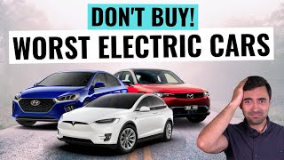 Top 10 WORST Hybrids And Electric Cars You Should Never Buy