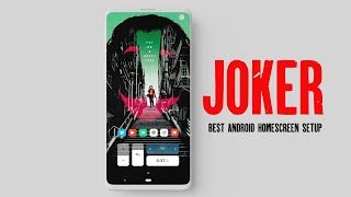 Joker | Put On A Happy Face | Joaquin Phoenix | Best Nova Launcher Setup Ep 35