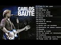 Carlos baute exitos  las 20 mejores canciones lo mejores de lo mejores