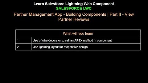 16.Salesforce LWC | Project | PRM App | Building Components | Part II - Partner Reviews