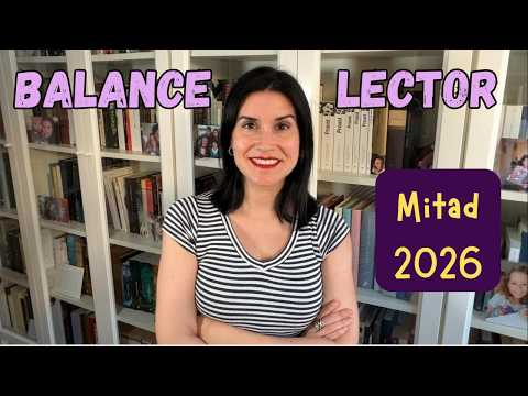 📚 Balance lector mitad 2026