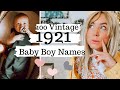 100 Vintage Baby Boy Names from 1921 - omg let's bring these back!!  SJ STRUM