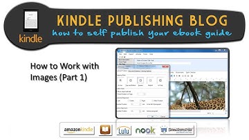 Kindle Publishing Blog Ultimate Ebook Creator How to Work with Images Part1