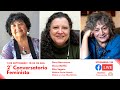 2° Conversatorio Feminista:  BARRANCOS + MAFFÍA + SEGATO