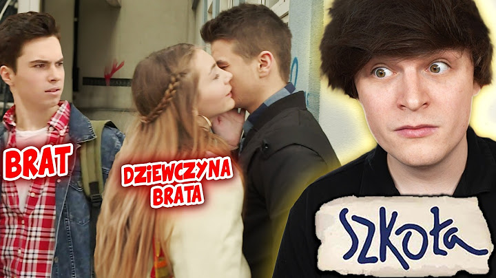 SZKOŁA i ODDAM SWOJĄ DZIEWCZYNĘ BRATU 😃