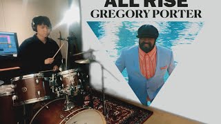 Gregory Porter - Dad Gone Thing Drum Cover!
