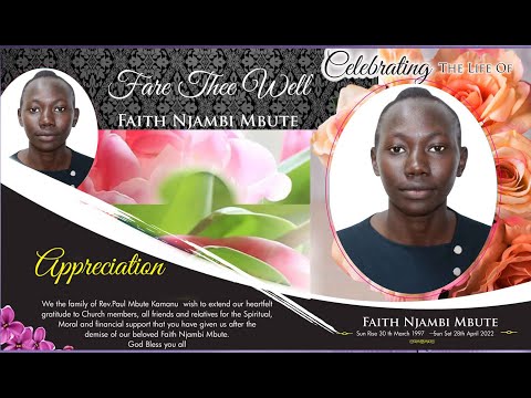 CELEBRATING THE LIFE OF FAITH NJAMBI MBUTE