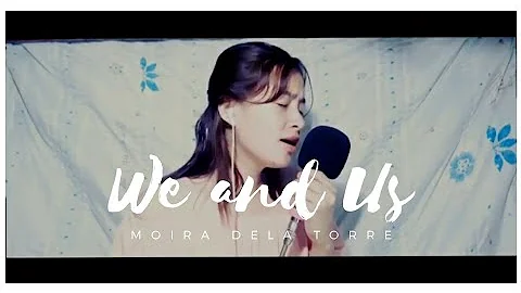 WE AND US - Moira dela Torre (cover) | Dio Loquias