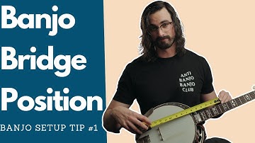 How to Set Your Banjo Bridge // Essential Banjo Setup Tip